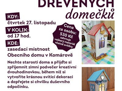 Zveme Vás na workshop „Tvoření dřevěných domečků“