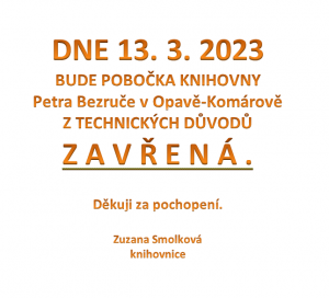 Změna otevírací doby knihovny v Komárově